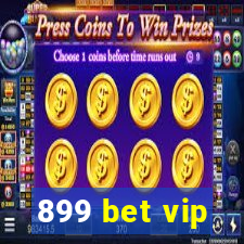 899 bet vip